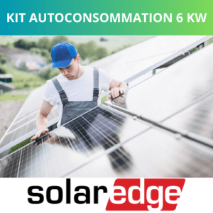 Kit Solaire autoconsommation 6 KW mono - Onduleur SolarEdge